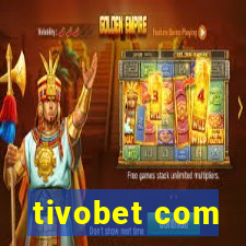 tivobet com